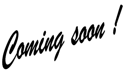 Coming soon !